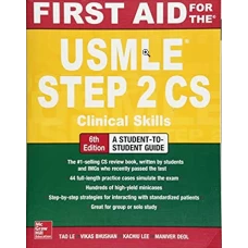First Aid for the USMLE Step 2 CS 6th edition